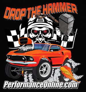 Performance Online Drop The Hammer Mustang T-shirt, Special Edition