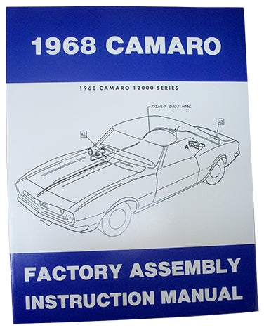 1968 CHEVY CAMARO FACTORY ASSEMBLY MANUAL