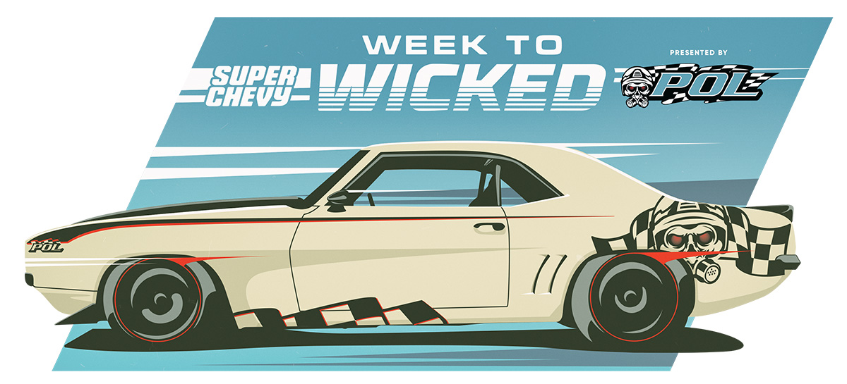 Super Chevy Week To Wicked 1969 Camaro Presented By Performance Online – POL