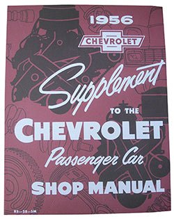 1956 Chevy Passenger Car Shop Manual Supplement - Performance Online