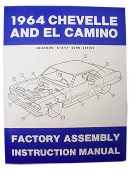1964 CHEVY CHEVELLE FACTORY ASSEMBLY MANUAL - Performance Online