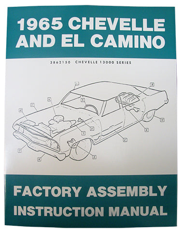 1965 CHEVY CHEVELLE & EL CAMINO FACTORY ASSEMBLY MANUAL