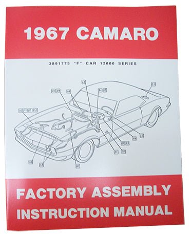 1967 CHEVY CAMARO FACTORY ASSEMBLY MANUAL - Performance Online
