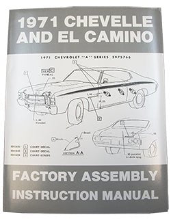 1971 CHEVY CHEVELLE & EL CAMINO FACTORY ASSEMBLY MANUAL - Performance Online